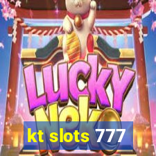 kt slots 777